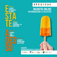 ESTATE ADESSO - Incontri per organizzare la tua estate