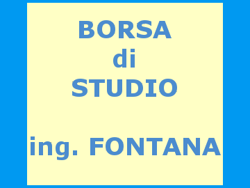 BORSA DI STUDIO ING. P. FONTANA 2017/2018