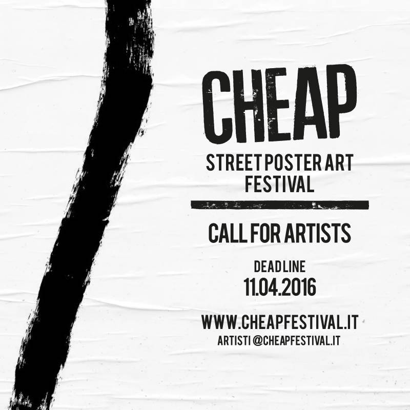 Cheap Festival 2016: invito per artisti della Street Poster Art