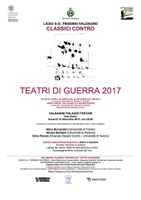 CLASSICI CONTRO. TEATRI DI GUERRA 2017