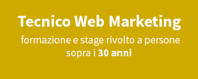 Corso per tecnico di Web Marketing per disoccupati over 30