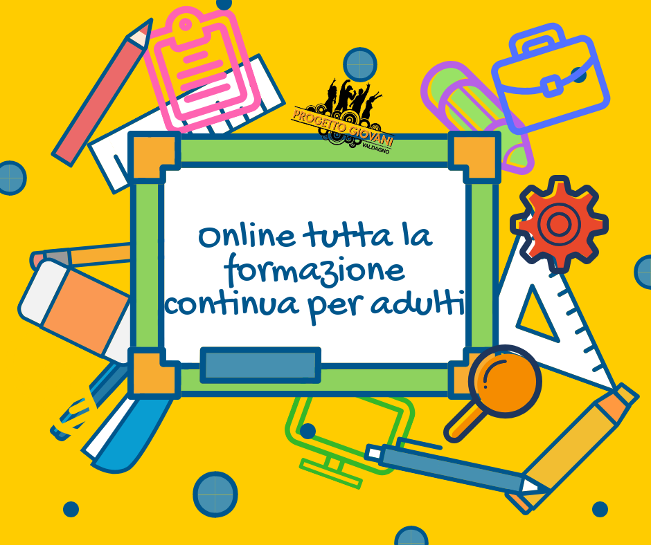 FORMAZIONE PER ADULTI - Tutte le novità aggiornate per te!