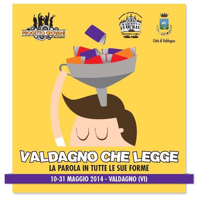 Valdagno che Legge: 10 - 31 maggio 2014