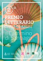 Premio letterario Città di Assisi - Il Cammino di Santiago